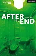 E-Book (epub) After the End von Dennis Kelly