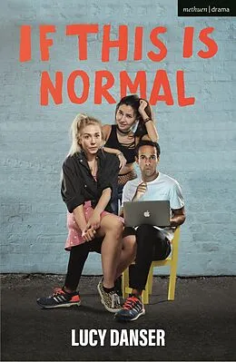 E-Book (epub) If This Is Normal von Lucy Danser