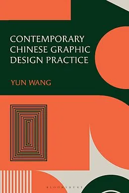 ePUB Contemporary Chinese Graphic Design Practice von Yun Wang