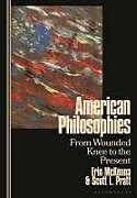 Couverture cartonnée American Philosophies de Erin McKenna, Scott L. Pratt