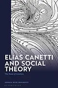 E-Book (epub) Elias Canetti and Social Theory von Andrea Mubi Brighenti