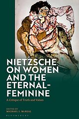 Couverture cartonnée Nietzsche on Women and the Eternal-Feminine de Michael J McNeal