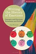 E-Book (epub) Writing the History of Emotions von Ute Frevert