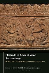 Couverture cartonnée Methods in Ancient Wine Archaeology de Emlyn; Van Limbergen, Dimitri Dodd