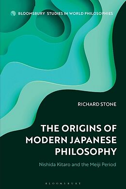 Livre Relié The Origins of Modern Japanese Philosophy de Richard Stone