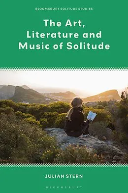 E-Book (epub) The Art, Literature and Music of Solitude von Julian Stern