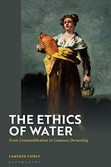 Couverture cartonnée The Ethics of Water de Cameron Fioret