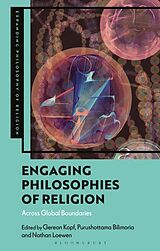 Livre Relié Engaging Philosophies of Religion de Gereon; Bilimoria, Purushottama; Loewen, Nat Kopf