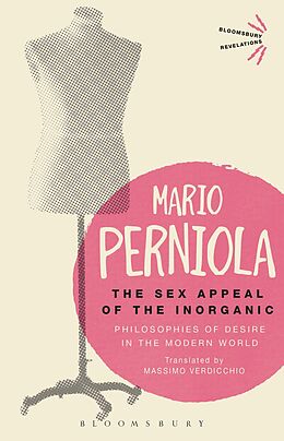 eBook (pdf) The Sex Appeal of the Inorganic de Mario Perniola