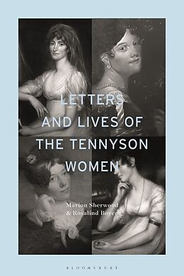 Couverture cartonnée Letters and Lives of the Tennyson Women de Sherwood Marion, Rosalind Boyce