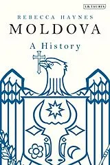 Kartonierter Einband Moldova von Rebecca Haynes