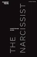 E-Book (epub) The Narcissist von Christopher Shinn