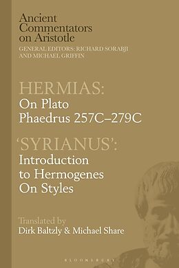 Livre Relié Hermias: On Plato Phaedrus 257D-279C, with Syrianus de Share Michael, Baltzly Dirk