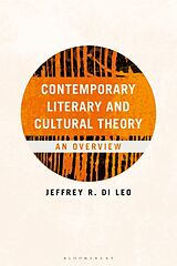 Couverture cartonnée Contemporary Literary and Cultural Theory de Jeffrey R. Di Leo