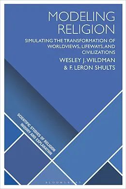 E-Book (pdf) Modeling Religion von Wesley J. Wildman, F. Leron Shults