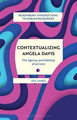 E-Book (epub) Contextualizing Angela Davis von Joy James