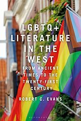 Couverture cartonnée LGBTQ+ Literature in the West de Robert C. Evans