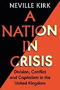 E-Book (pdf) A Nation in Crisis von Neville Kirk
