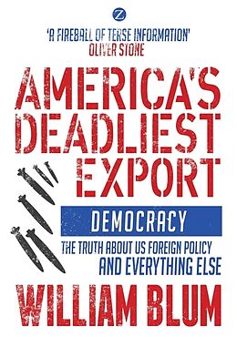 Couverture cartonnée America's Deadliest Export de William Blum