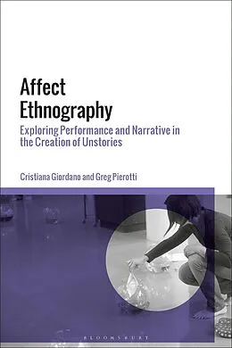 E-Book (epub) Affect Ethnography von Cristiana Giordano, Greg Pierotti