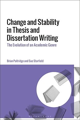 Couverture cartonnée Change and Stability in Thesis and Dissertation Writing de Brian Paltridge, Sue Starfield