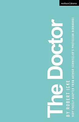 E-Book (epub) The Doctor von Robert Icke