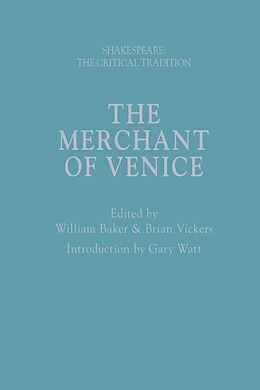 Livre Relié The Merchant of Venice de William; Vickers, Brian; Watt, Gary; Candid Baker