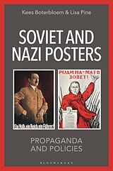 Couverture cartonnée Soviet and Nazi Posters de Kees Boterbloem, Pine Lisa