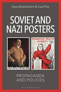 Livre Relié Soviet and Nazi Posters de Kees Boterbloem, Pine Lisa