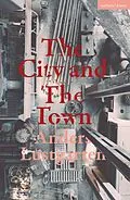 E-Book (epub) The City and the Town von Anders Lustgarten