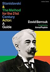 Livre Relié Stanislavski and The Method for the 21st Century Actor de David Barrouk