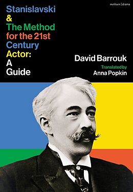 Livre Relié Stanislavski and The Method for the 21st Century Actor de David Barrouk