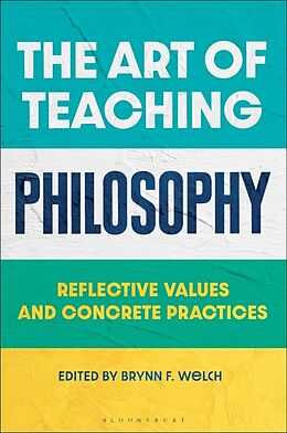 Livre Relié The Art of Teaching Philosophy de Brynn F Welch