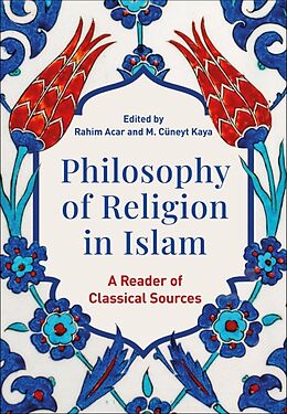 Couverture cartonnée Philosophy of Religion in Islam de Rahim; Kaya, M Cuneyt Acar