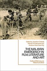 Livre Relié The Malayan Emergency in Film, Literature and Art de Jonathan; Rutkowski, Marek W ; Ng, Andre Driskell