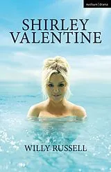 Kartonierter Einband Shirley Valentine von Russell Willy
