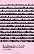 E-Book (pdf) The Politics of Urban Potentiality von Stavros Stavrides