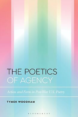 Livre Relié The Poetics of Agency de Tymek Woodham