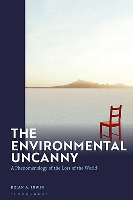 E-Book (epub) The Environmental Uncanny von Brian A. Irwin