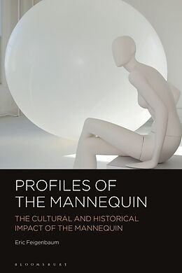 Couverture cartonnée Profiles of the Mannequin de Eric Feigenbaum