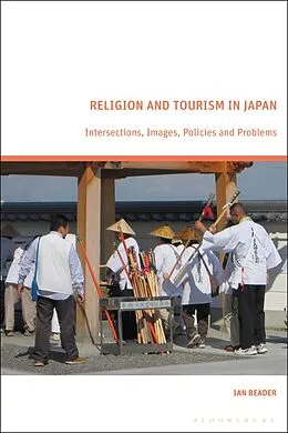 ePUB Religion and Tourism in Japan von Ian Reader
