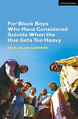 eBook (pdf) For Black Boys Who Have Considered Suicide When the Hue Gets Too Heavy de Ryan Calais Cameron