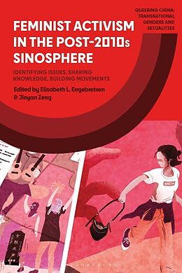 Livre Relié Feminist Activism in the Post-2010s Sinosphere de Elisabeth L ; Zeng, Jinyan Engebretsen