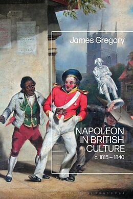 Livre Relié Napoleon in British Culture de James Gregory