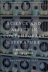 Livre Relié Science and Affect in Contemporary Literature de Shannon Lambert