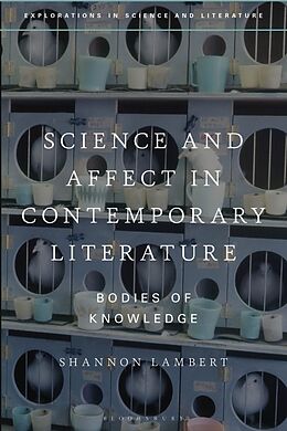 Livre Relié Science and Affect in Contemporary Literature de Shannon Lambert