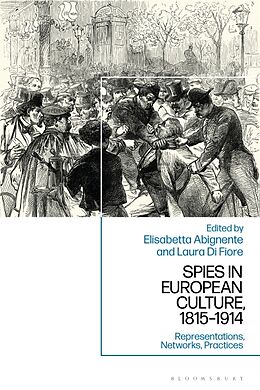 Livre Relié Spies in European Culture, 1815-1914 de Laura Di; Abignente, Elisabetta Fiore