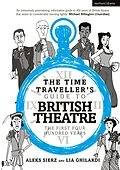 E-Book (pdf) The Time Traveller's Guide to British Theatre von Aleks Sierz, Lia Ghilardi
