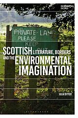 Livre Relié Scottish Literature, Borders and the Environmental Imagination de Julia Ditter