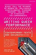 E-Book (epub) Writing Queer Performance von Le Gateau Chocolat, Dickie Beau, Ray Young